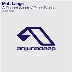 Download Matt Lange - A Deeper Shade Other Stories