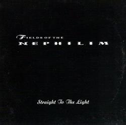 Download Fields Of The Nephilim - Straight To The Light