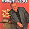 Maurie Fields - Tell Us A Joke Maurie Theres So Much Of Australia