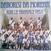 Barorisi Ba Morena - Ruri Le Nkhapile Pelo