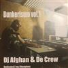 ouvir online Dj Afghan & The Crew - Bunkerisum Vol1