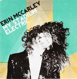 Download Erin McCarley - My Stadium Electric