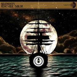 Download Beatroots - Renegade Sailor