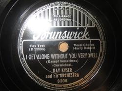 Download Kay Kyser And His Orchestra - I Get Along Without You Very Well Chopsticks