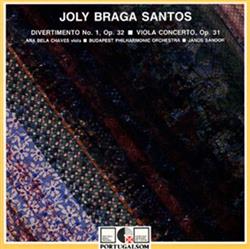 Download Joly Braga Santos Ana Bela Chaves, Budapest Philharmonic Orchestra, János Sándor - Divertimento No 1 Op 32 Viola Concerto Op 31