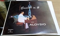 Download Aloysio E Seu Conjunto - Encontro às 9 Com Aloysio