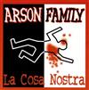 online anhören Arson Family - La Cosa Nostra