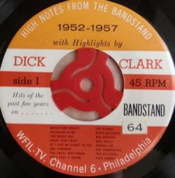 Download Dick Clark - High Notes From The Bandstand 1952 1957 With Highlights By Dick Clark