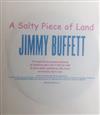 descargar álbum Jimmy Buffett - A Salty Piece Of Land