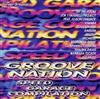 lataa albumi Various - Groove Nation Speed Garage Compilation