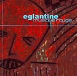 Download Eglantine - Musique rouge