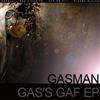 baixar álbum Gasman - Gass Gaf EP