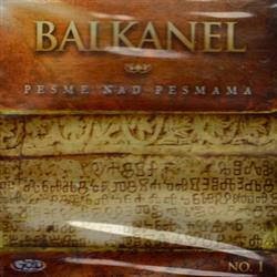 Download Balkanel - Pesme Nad Pesmama No 1