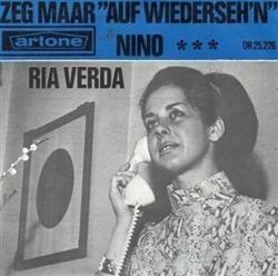 Download Ria Verda - Zeg Maar Auf Wiedersehn Nino