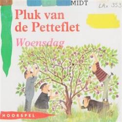 Download Annie MG Schmidt - Pluk Van De Petteflet Woensdag