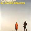 Album herunterladen Cagedbaby - 16 Lovers Remixes