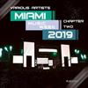 descargar álbum Various - Miami Music Week 2019 Chapter Two