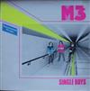 ascolta in linea M3 - Single Boys