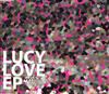 Lucy Love - Lucy Love EP