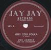 last ned album Joe Jarosz And His Orchestra - Miss You Polka Chicken Dinner Polka