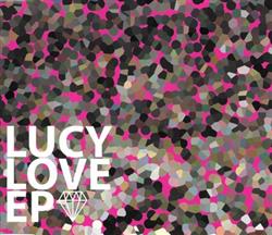 Download Lucy Love - Lucy Love EP