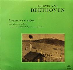 Download Ludwig van Beethoven, Arthur Balsam, Clemens Dahinden, Winterthur Symphony Orchestra - Concerto En Ré Majeur Pour Piano Et Orchestre Op61