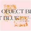 online luisteren Object Blue - Do you plan to end a siege