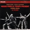 descargar álbum Pierre Henry, Michel Colombier - Messe Pour Le Temps Présent Le Voyage