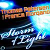 online anhören Thomas Petersen Feat Franca Morgano - Storm Of Light