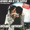 lyssna på nätet Richard Anthony - Reviens Moi Je TEn Supplie JIrai Twister Le Blues