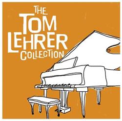 Download Tom Lehrer - The Tom Lehrer Collection