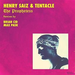 Download Henry Saiz & Tentacle - The Prophetess