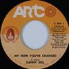 ouvir online Danny Bell - My How Youve Changed You Can Imagine