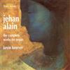 lataa albumi Jehan Alain, Kevin Bowyer - The Complete Works For Organ