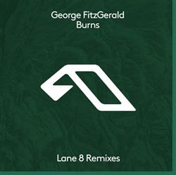 Download George Fitzgerald - Burns Lane 8 Remixes