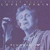 escuchar en línea Steve Ellis' Love Affair - Plugged In Live At The Cavendish