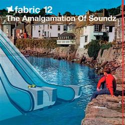 Download The Amalgamation Of Soundz - Fabric 12