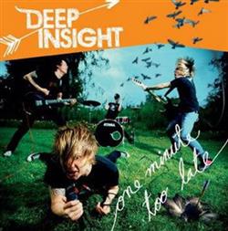 Download Deep Insight - One Minute Too Late