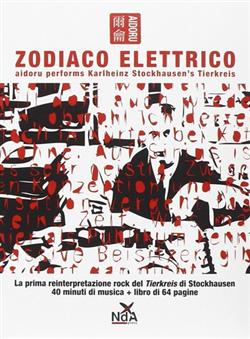 Download Aidoru - Zodiaco Elettrico Aidoru Performs Karlheinz Stockhausens Tierkreis