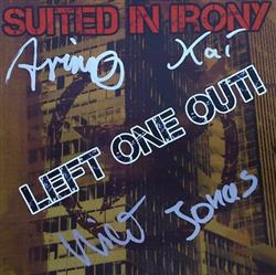 Download Suited In Irony - Left One Out