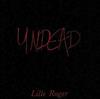 ladda ner album Lille Roger - Undead