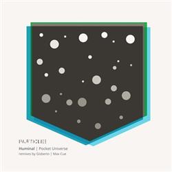 Download Huminal - Pocket Universe Remixes