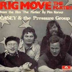 Download Casey And The Pressure Group - Rig Move The Forties