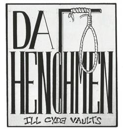 Download Da Henchmen - Ill Cyde Vaults