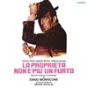 ascolta in linea Ennio Morricone - La Proprietà Non E Più Un Furto Colonna Sonora Originale Del Film Edizione Speciale