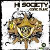 ascolta in linea Hi Society - Come Alive