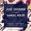 Album herunterladen Jose Serebrier, Samuel Adler, Royal Scottish National Orchestra, Maximilian Hornung - Jose Serebrier Conducts Samuel Adler