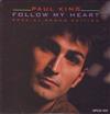 online luisteren Paul King - Follow My Heart