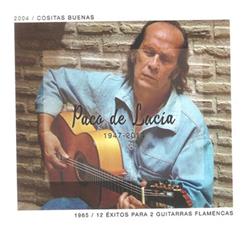 Download Paco De Lucía - Cositas buenas 2004 12 Éxitos para 2 Guitarras Flamencas 1965