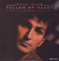 Download Paul King - Follow My Heart